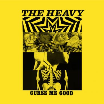 Curse Me Good – The Heavy